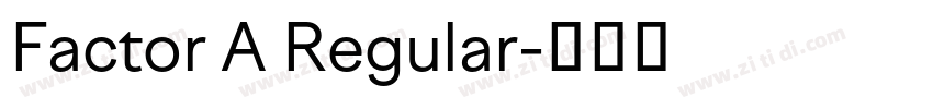 Factor A Regular字体转换